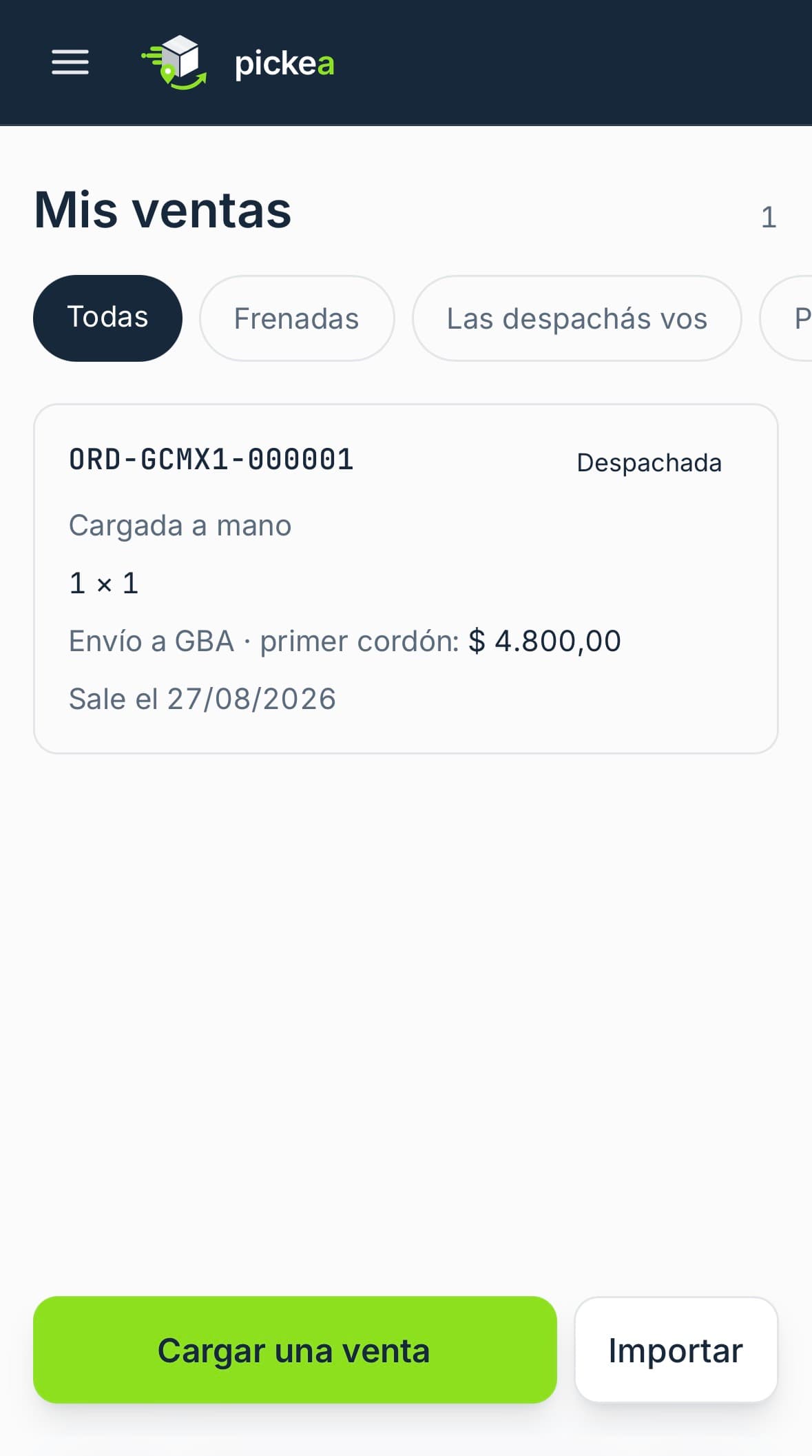 Pantalla «Mis ventas» del panel de Pickea en el celular: un pedido despachado, con su número, la zona de envío y la fecha en que sale.